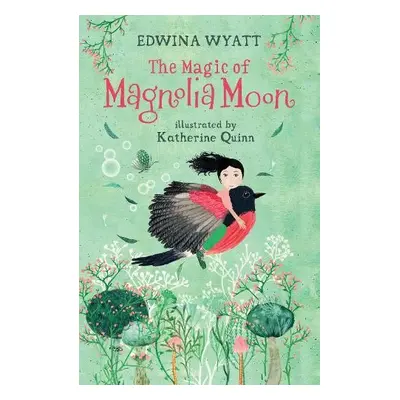 Magic of Magnolia Moon - Wyatt, Edwina