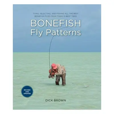 Bonefish Fly Patterns - Brown, Dick