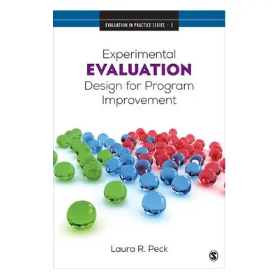 Experimental Evaluation Design for Program Improvement - Peck, Laura R.