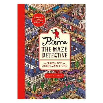 Pierre the Maze Detective: The Search for the Stolen Maze Stone - Kamigaki, Hiro a IC4DESIGN