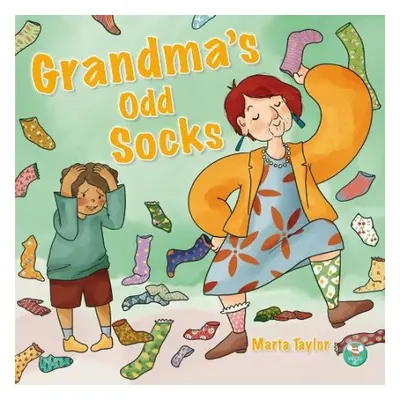 Grandma's Odd Socks - Taylor, Marta