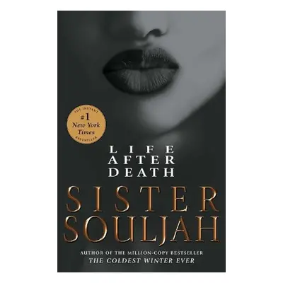 Life After Death - Souljah, Sister