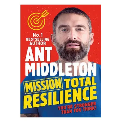 Mission Total Resilience - Middleton, Ant