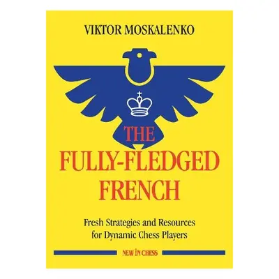 Fully-Fledged French - Moskalenko, Viktor