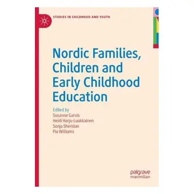 Nordic Families, Children and Early Childhood Education