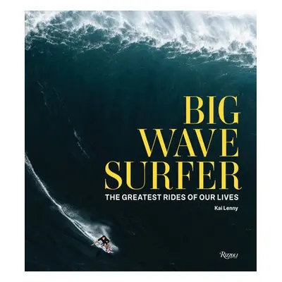 Big Wave Surfer - Lenny, Kai a Vu, Don