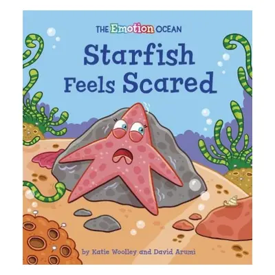 Emotion Ocean: Starfish Feels Scared