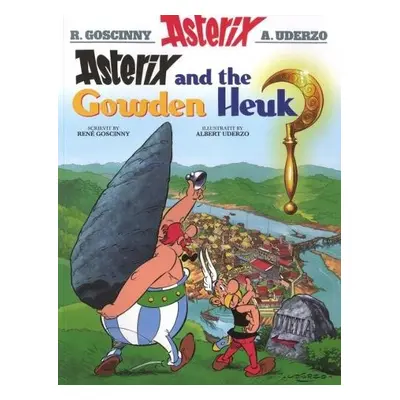 Asterix and the Gowden Heuk - Goscinny, R