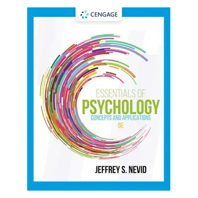 Essentials of Psychology - Nevid, Jeffrey (St. John's University)