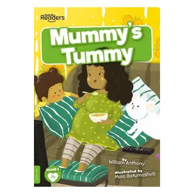 Mummy's Tummy - Anthony, William