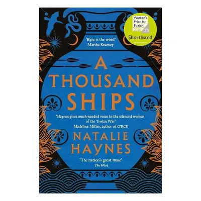 Thousand Ships - Haynes, Natalie