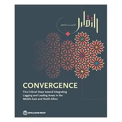 Convergence - World Bank a International Finance Corporation