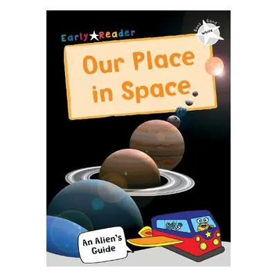 Our Place In Space