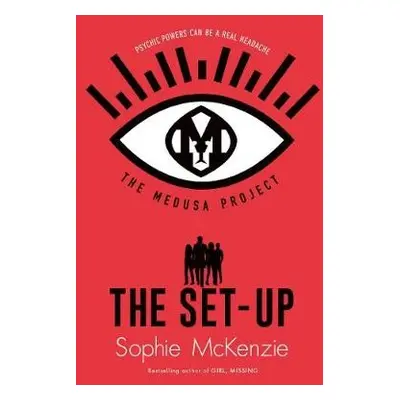 Medusa Project: The Set-Up - McKenzie, Sophie