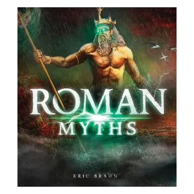 Roman Myths - Braun, Eric