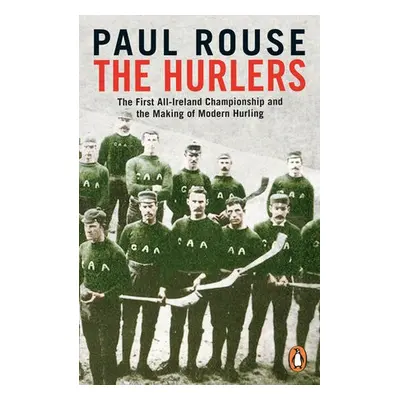 Hurlers - Rouse, Paul