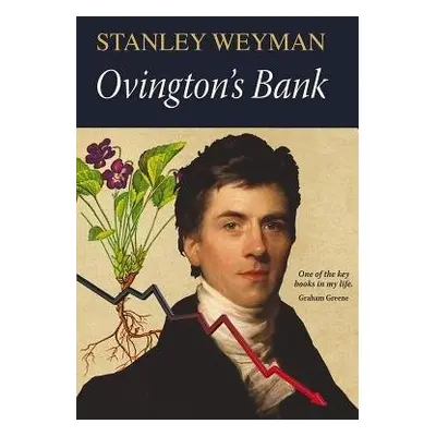 Ovington's Bank - Weyman, Stanley