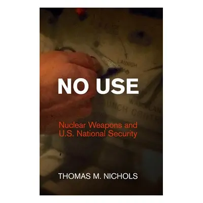 No Use - Nichols, Thomas M.