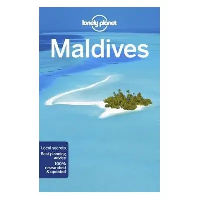 Lonely Planet Maldives - Lonely Planet a Masters, Tom a Bindloss, Joe