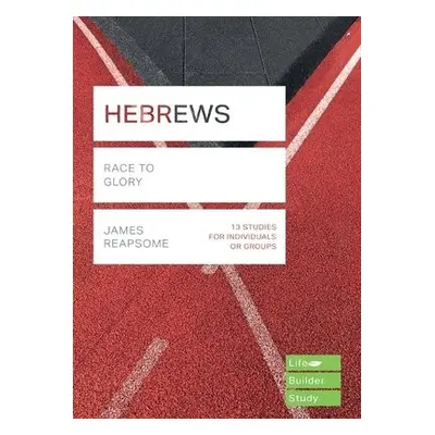 Hebrews (Lifebuilder Study Guides) - Reapsome, James (Author)