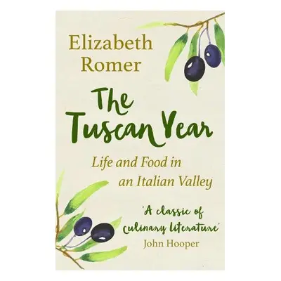 Tuscan Year - Romer, Elizabeth