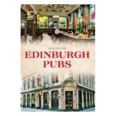 Edinburgh Pubs - Gillon, Jack