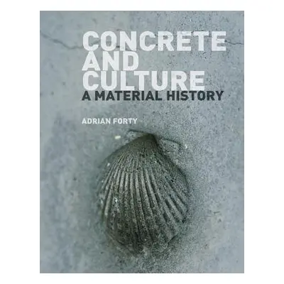 Concrete and Culture - Forty, Adrian