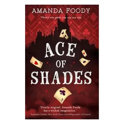 Ace Of Shades - Foody, Amanda