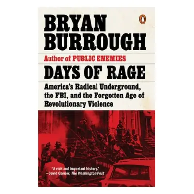 Days of Rage - Burrough, Bryan