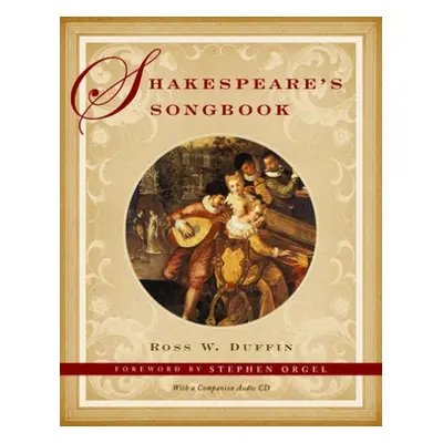 Shakespeare's Songbook - Duffin, Ross W.