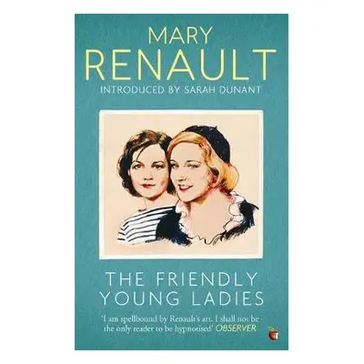 Friendly Young Ladies - Renault, Mary