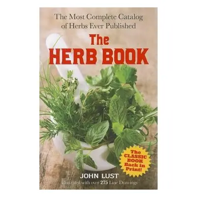 The Herb Book - Lust, John