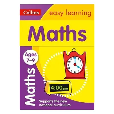 Maths Ages 7-9 - Collins Easy Learning