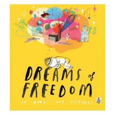 Dreams of Freedom - Amnesty International