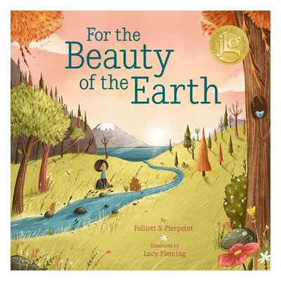 For the Beauty of the Earth - Pierpoint, Folliott S.