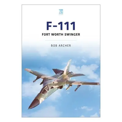 F-111 - Archer, Bob