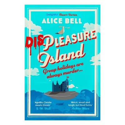 Displeasure Island - Bell, Alice