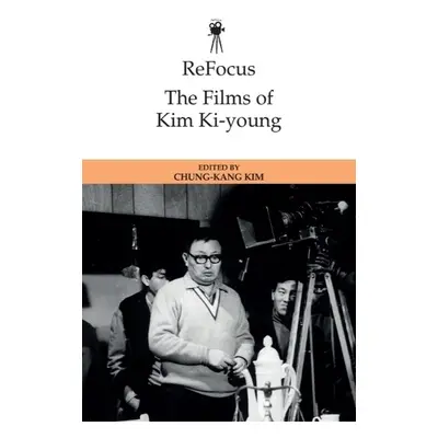 Refocus: The Films of Kim Ki-Young