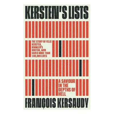 Kersten's Lists - Kersaudy, Francois