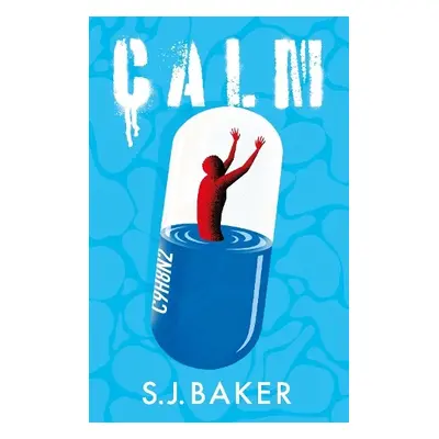 Calm - Baker, S. J.