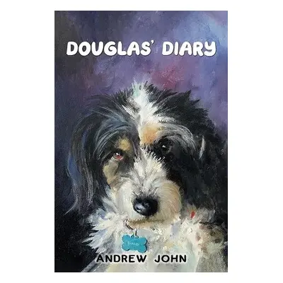 Douglas' Diary - John, Andrew