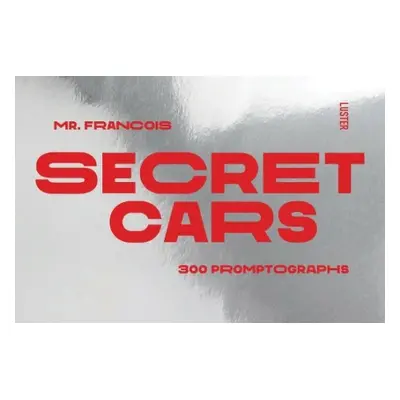 Secret Cars - Mercier, Francois