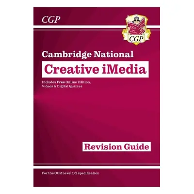 New OCR Cambridge National in Creative iMedia: Revision Guide inc Online Edition, Videos and Qui