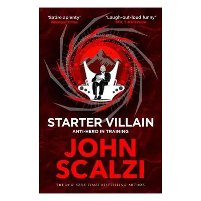 Starter Villain - Scalzi, John