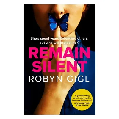 Remain Silent - Gigl, Robyn