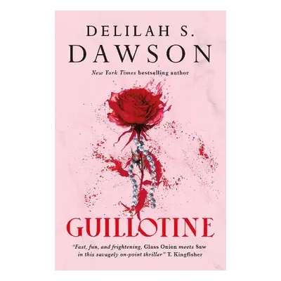 Guillotine - Dawson, Delilah S.