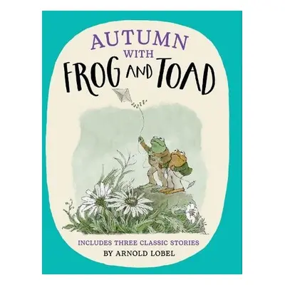 Autumn with Frog and Toad - Lobel, Arnold