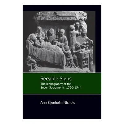 Seeable Signs - Nichols, Ann Eljenholm