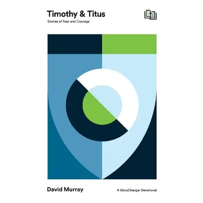 Timothy and Titus - Murray, David