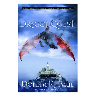 Dragonquest - Paul, Donita K